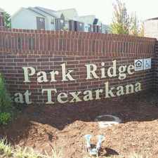 Rental info for Park Ridge at Texarkana