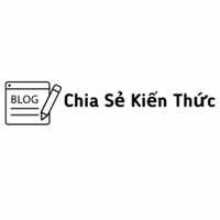BLOG CHIA SẺ KIẾN THỨC - KINH NGHIỆM - TRẢI NGHIỆM