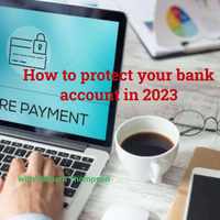 How to protect your bank Account