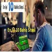 En iyi 10 Bahis Sitesi